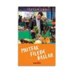 Mutfak Filede Başlar