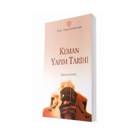 Keman Yapım Tarihi