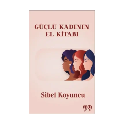 Güçlü Kadının El Kitabı