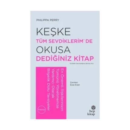 Keşke Tüm Sevdiklerim De Okusa Dediğiniz Kitap