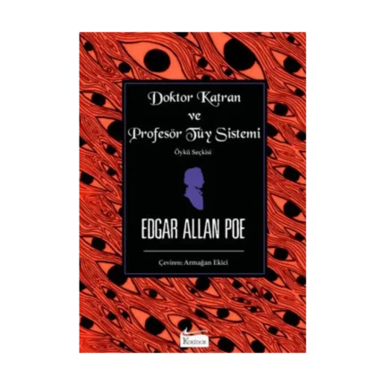 Doktor Katran ve Profesör Tüy Sistemi (Öykü Seçkisi)