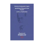 Obstacles To Psychoanalytic Progress&Specific Neuarl Pathways For Some Situations&Lectures On Psychoanalysis