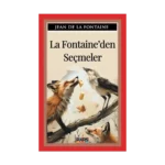 La Fontaine’den Seçmeler