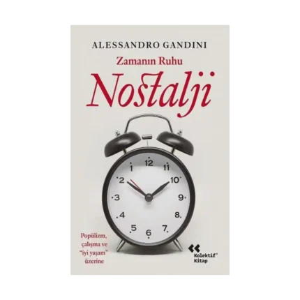 Zamanın Ruhu Nostalji