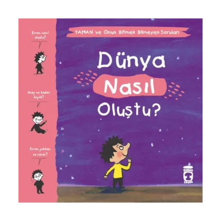 Dünya Nasıl Oluştu? - Yaman ve Onun Bitmek Bilmeyen Soruları