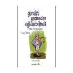 Gürültü Yapmadan Eğlenebilmek