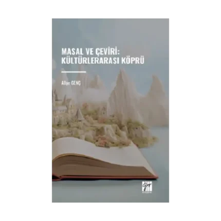 Masal ve Çeviri : Kültürlerarası Köprü