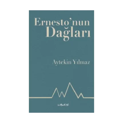 Ernesto'nun Dağları