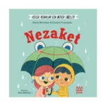 Küçük İnsanlar İçin Büyük Sözler: Nezaket (Ciltli)