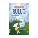 Arkadaşım Bulut