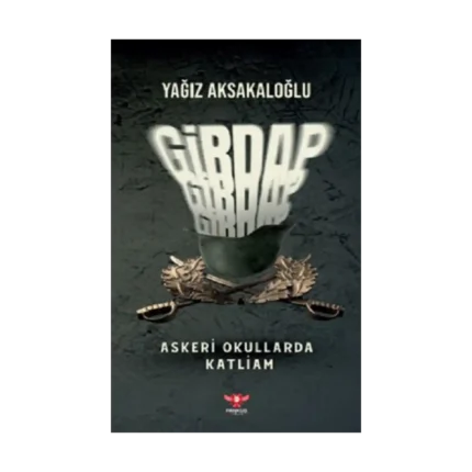 Girdap – Askeri Okullarda Katliam