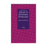 Maturidi Düşüncede Ahlak ve İktidarın Kuruluşu