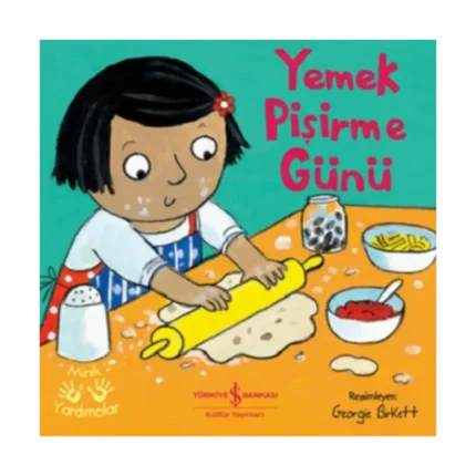 Yemek Pişirme Günü - Minik Yardımcılar