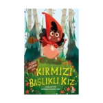 Kırmızı Başlıklı Kız - Bildiğin Masallardan Değil