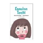 Emma’nın Tercihi