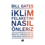 İklim Felaketini Nasıl Önleriz