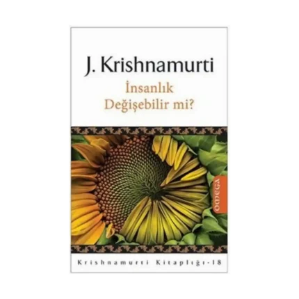 İnsanlık Değişebilir mi?