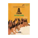 A Takımı İz Sürücü Köpekler – 10 A Takımı ile Veda Şenliği