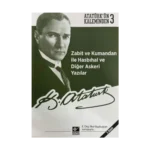 Zabit ve Kumandan ile Hasbıhal ve Diğer Askeri Yazılar