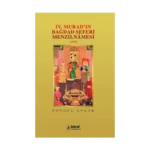 IV. Murad'ın Bağdad Seferi Menzilnamesi