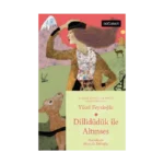 Dillidüdük İle Altınses - Başkurdistan Masalları