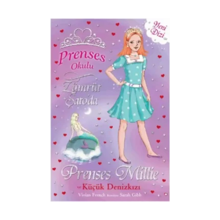 Prenses Okulu 28: Prenses Millie ve Küçük Denizkızı
