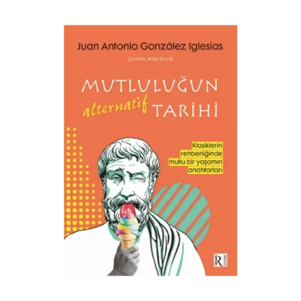 Mutluluğun Alternatif Tarihi