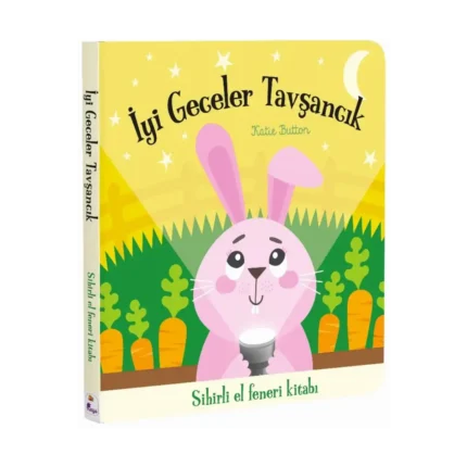 İyi Geceler Tavşancık – Sihirli El Feneri Kitabı (Ciltli)