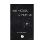 Bir Yıldız Üzerine