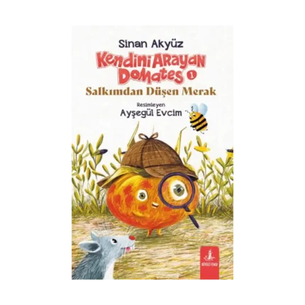 Kendini Arayan Domates 1 - Salkımdan Düşen Merak