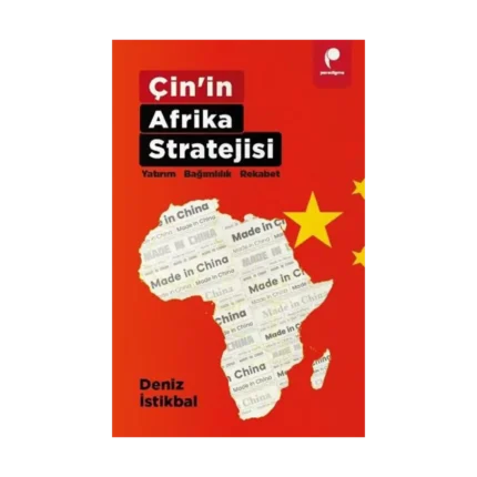 Çin’in Afrika Stratejisi
