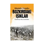 Bozkırdaki Işıklar Öyküleriyle Köy Enstitülüler