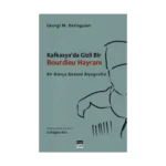 Kafkasya'da Gizli Bir Bourdieu Hayranı