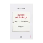 Günler Çözüldükçe