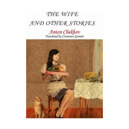 The Wife and Other Stories