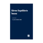 Görme Engellilerin İmzası