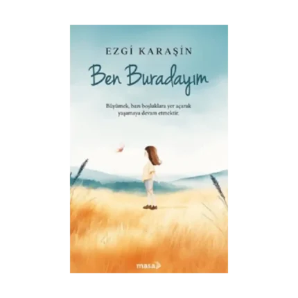 Ben Buradayım