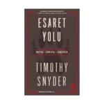 Esaret Yolu