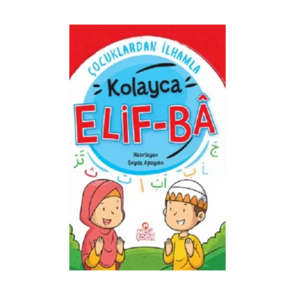 Çocuklardan İlhamla Kolayca Elif-Ba