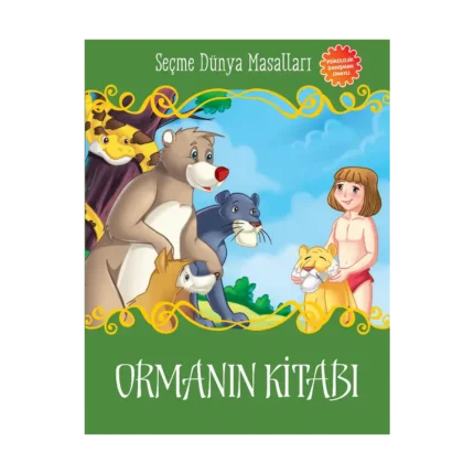 Ormanın Kitabı - Seçme Dünya Masalları