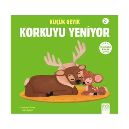 Küçük Geyik Korkuyu Yeniyor