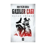Gaziler Çağı
