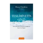 Teslimiyetin Gücü
