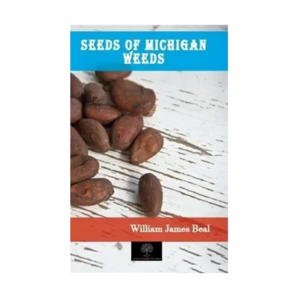 Seeds of Michigan Weeds