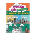 Çizgi Roman Bilim / Maceralar – Olağanüstü Tibbi Keşifler