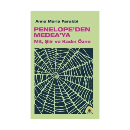 Penelope’den Medea’ya