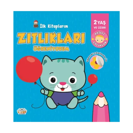 İlk Kitaplarım Zıtlıkları Öğreniyorum
