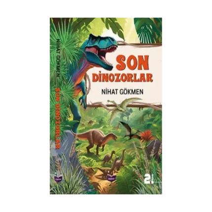 Son Dinozorlar