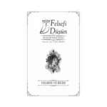 Felsefi Düşün Sayı 17 - Felsefe ve Bilim