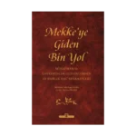 Mekke'ye Giden Bin Yol